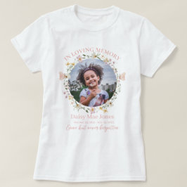Wildflower In Loving Memory Memorial Funeral Photo Tシャツ