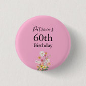 Wildflowers 60th Birthday Pink Party 缶バッジ (正面)