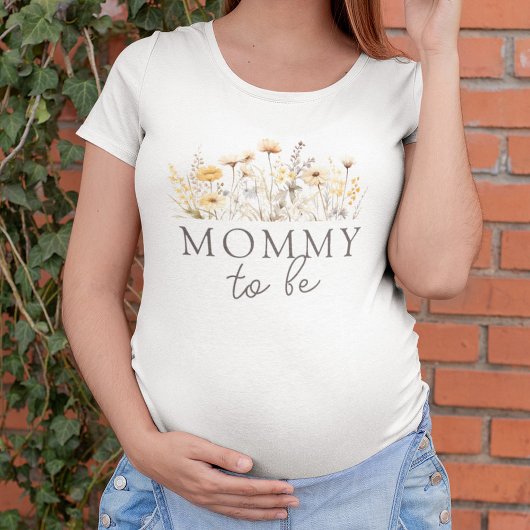 Wildflowers Baby Shower Mommy to Be Tシャツ