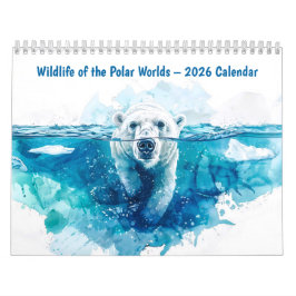Wildlife of the Polar Worlds – 2026 Calendar カレンダー