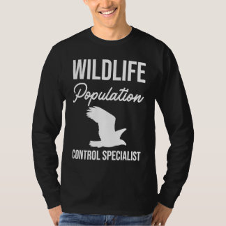Wildlife Population Control Specialist Tシャツ
