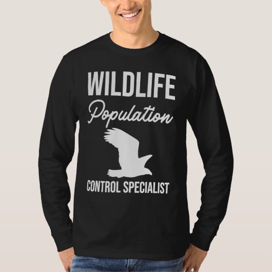 Wildlife Population Control Specialist Tシャツ (正面)
