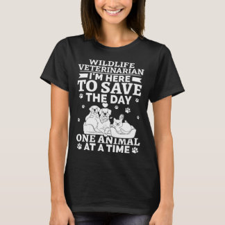 Wildlife Veterinarian Save The Day One Animal At T Tシャツ
