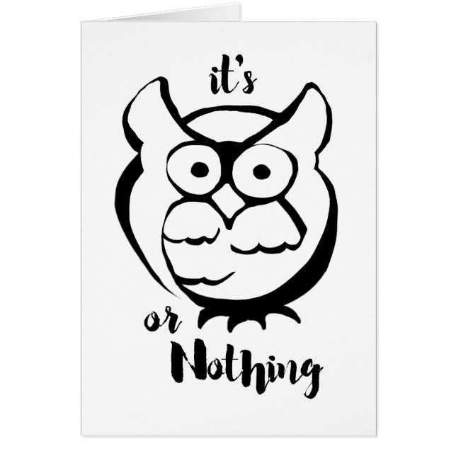 Wildly Punny — Owl or Nothing Minimalist Pun Card (正面)