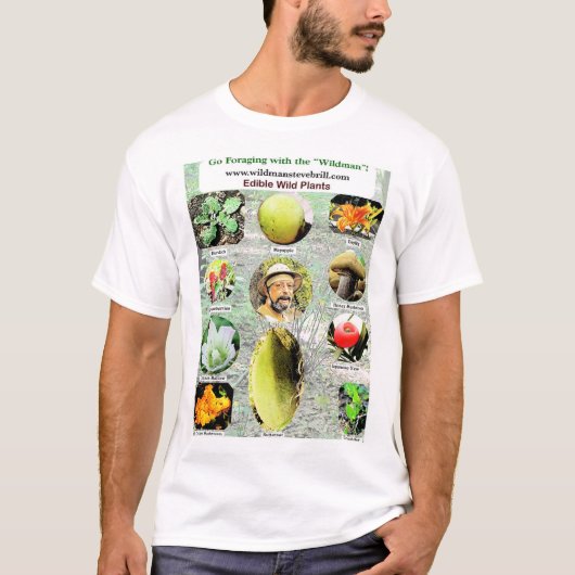 "Wildman"のスティーブブリルによる野生の食用植物 Tシャツ (正面)