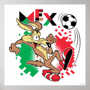 WILE E. COYOTE™ チームメキシコ サッカー グラフィック ポスター