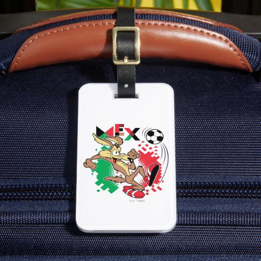 WILE E. COYOTE™ チームメキシコ サッカー グラフィック ラゲッジタグ (正面インサイチュ2)