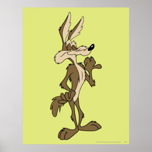 WILE E. COYOTE™ルッキング誇りを持った ポスター