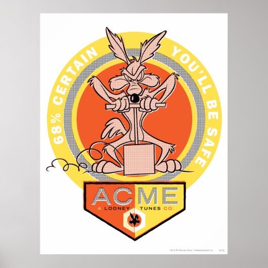 Wile E Coyote Acme - 68%確実に安全2 ポスター (正面)