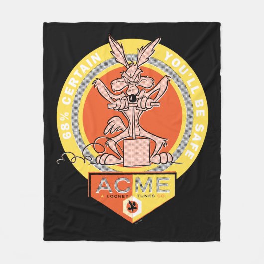 WILE E. COYOTE™ Acme - 68% Certain You'll Be Safe  フリースブランケット (正面)