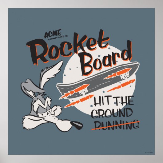 WILE E. COYOTE™ ACME Rocket Board ポスター (正面)