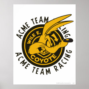 WILE E. COYOTE™ Acme Team Racing ポスター