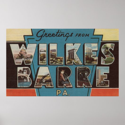 Wilkes-Barre, Pennsylvania – ラージレターシーン ポスター (正面)