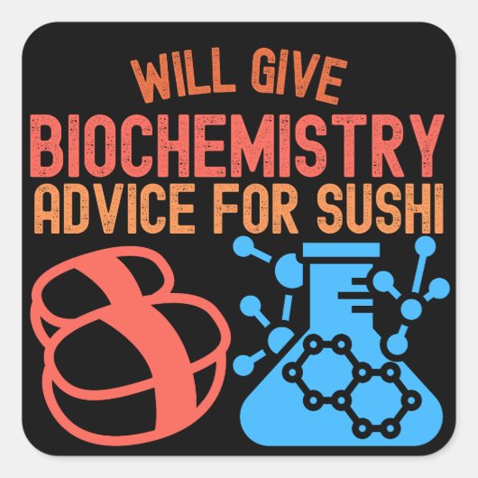 Will 与え Biochemistry for Sushi スクエアシール (正面)