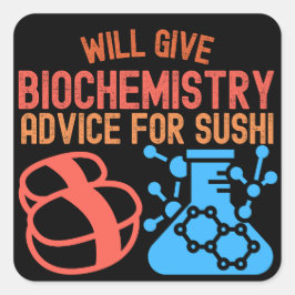 Will 与え Biochemistry for Sushi スクエアシール