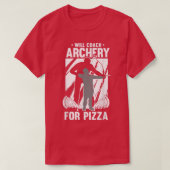 Will Coach Archery For Pizza - Competition Archery Tシャツ (デザイン正面)