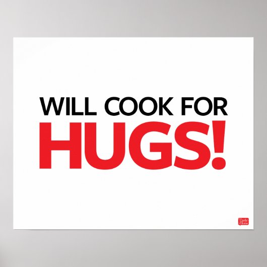 Will Cook for Hugs ポスター (正面)