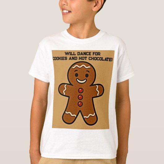 Will Dance for Cookies & Cocoa Tシャツ (正面)