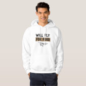 Will Fly For Food Funny Pilot Humor Hoodie パーカ (正面フル)