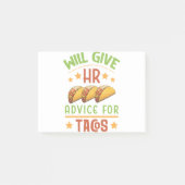 Will Give HR Advice for Tacos Funny Human Resource ポストイット (正面)