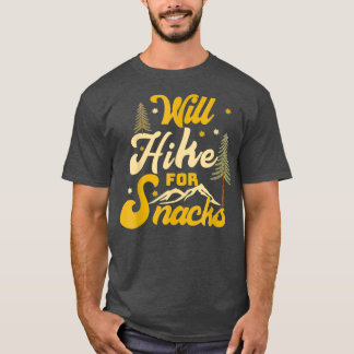 Will Hike For Snacks Funny Hiking Shirt Graphic Tシャツ
