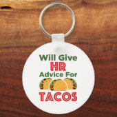 Will HR 与えアドバイス for Tacos Human Resources キーホルダー (正面)