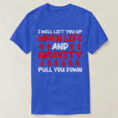 Will Lift You When Gravity Pulls You Down - Scienc Tシャツ (デザイン正面)
