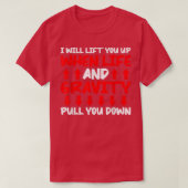 Will Lift You When Gravity Pulls You Down - Scienc Tシャツ (デザイン正面)