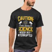 Will Resume Science When Not Interrupted DNA Repli Tシャツ (正面)