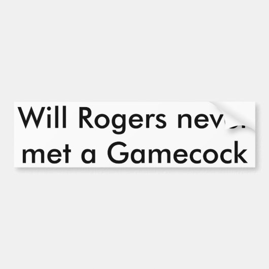 Will Rogersバンパーステッカー バンパーステッカー (正面)