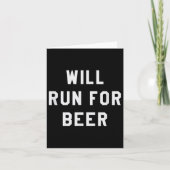Will Run For Beer Funny Motivational Running Tee  カード (正面)