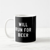 Will Run For Beer Funny Motivational Running Tee コーヒーマグカップ (左)
