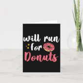 Will Run For Donuts - Motivation Fitness Life カード (正面)