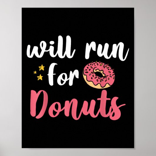 Will Run For Donuts - Motivation Fitness Life  ポスター (正面)