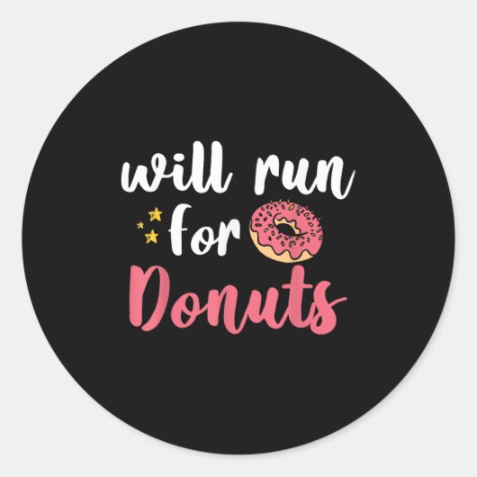 Will Run For Donuts - Motivation Fitness Life ラウンドシール (正面)