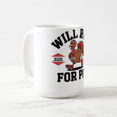 Will Run For Pie FunnyThanksgiving Coffee Mug 2025 コーヒーマグカップ (正面左)