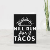 Will Run For Tacos - Motivation Fitness Life  カード (正面)