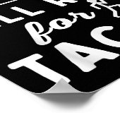 Will Run For Tacos - Motivation Fitness Life ポスター (角)