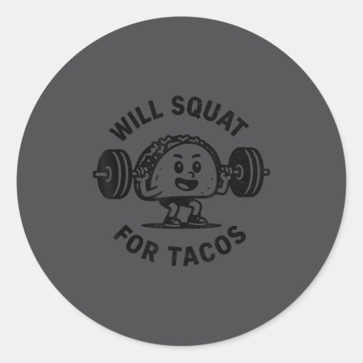 Will Squat For Tacos Funny Workout Gym Taco Fitnes ラウンドシール (正面)