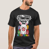 WILL TRADE Brother FOR Easter CANDY Easter Bunny H Tシャツ (正面)
