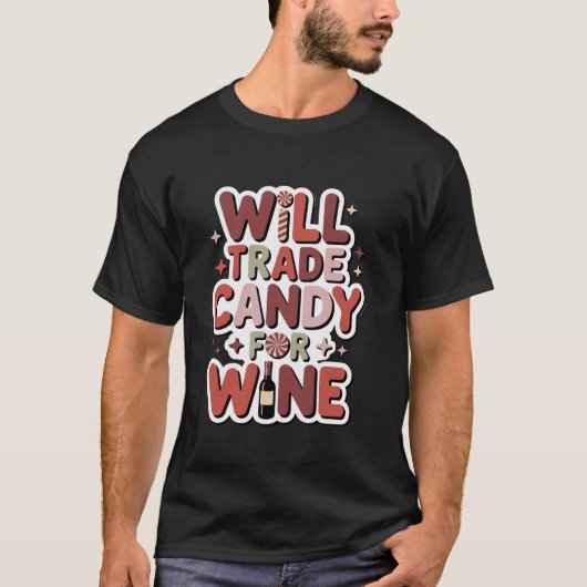Will Trade Candy for Wine Funny Halloween Women  Tシャツ (正面)