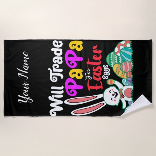 Will Trade Papa For Easter Eggs ビーチタオル (正面)