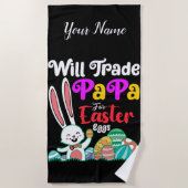 Will Trade Papa For Easter Eggs ビーチタオル (正面)