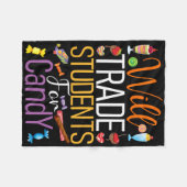 Will Trade Students For Candy Teacher Cute Hallowe フリースブランケット (正面(横))