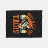 Will Weld Tacos Welder Funny Welding Costume Weld  フリースブランケット (正面(横))