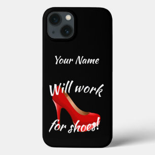 Will Work forハイヒール・シューズ iPhone 13ケース