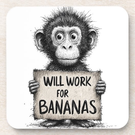 Will Work for Bananas - Humorous Monkey Sketch コースター (正面)