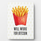 Will Work For Bitcoin フォトプラーク (正面)