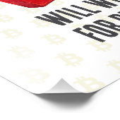 Will Work For Bitcoin フォトプリント (角)