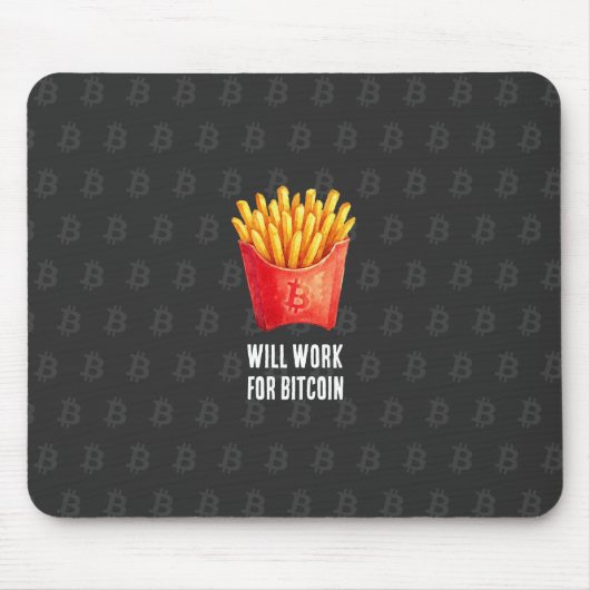 Will Work For Bitcoin (Black) マウスパッド (正面)